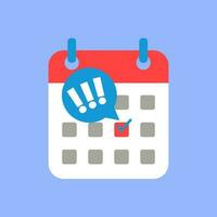 Event reminder on a calendar with deadline mark in red color.  Event reminder notification icon calendar vector flat illustration