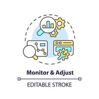 Monitor and adjust concept icon. Marketing analysis. Data analytics. Seo optimization. Track performance abstract idea thin line illustration. Isolated outline drawing. Editable stroke vector