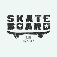 Illustration skateboard and skateboarding. Stamp typography, t-shirt graphics, poster, print, banner, flyer, postcard vector