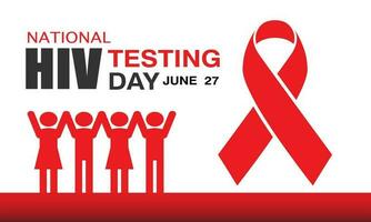 HIV Testing day. June 27. Annual health awareness concept for banner, poster, card and background design. Vector illustration