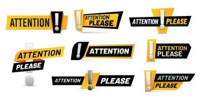 Attention please badges. Important message, warnings frames with exclamation point and black and yellow attention badge vector set