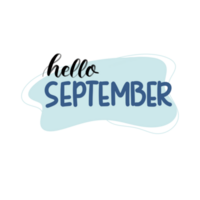 Hello September text lettering png