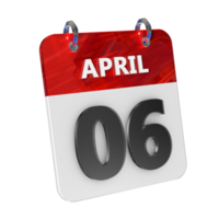 April 6 Date 3D Icon Isolated, Shiny and Glossy 3D Rendering, Month Date Day Name, Schedule, History png