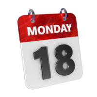 Monday 18 Date 3D Icon Isolated, Shiny and Glossy 3D Rendering, Month Date Day Name, Schedule, History png