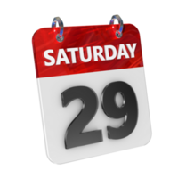 Saturday 29 Date 3D Icon Isolated, Shiny and Glossy 3D Rendering, Month Date Day Name, Schedule, History png