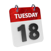 Tuesday 18 Date 3D Icon Isolated, Shiny and Glossy 3D Rendering, Month Date Day Name, Schedule, History png