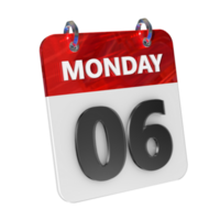 Monday 6 Date 3D Icon Isolated, Shiny and Glossy 3D Rendering, Month Date Day Name, Schedule, History png