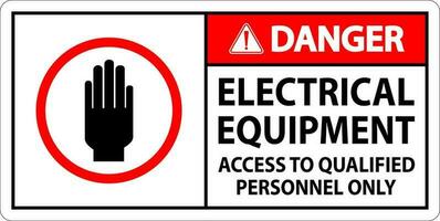 Danger Sign Electrical Equipment Authorized Personnel Only vector