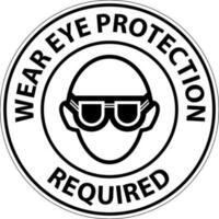 Notice Wear Eye Protection On White Background vector