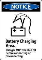 Notice Sign Battery Charging Area, Charger Must Be Shut Off Before Connecting or Disconnecting vector