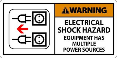 Warning Sign Electrical Shock Hazard, Equipment Has Multiple Power Sources vector