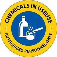 Notice Chemicals In Use Symbol Sign On White Background vector