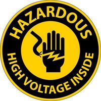 Hazardous High Voltage Inside Sign On White Background vector