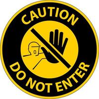 Caution Do Not Enter Symbol Sign on white background vector