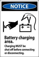 Notice First Sign Battery Charging Area, Charging Must Be Shut Off Before Connecting or Disconnecting. vector