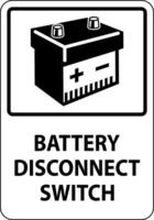 Battery Disconnect Switch Sign On White Background vector