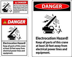 peligro firmar electrocución peligro, mantener todas partes de esta grua a menos 20 pies lejos desde eléctrico poder líneas y equipo vector