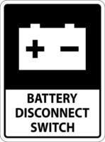 Battery Disconnect Switch Sign On White Background vector