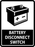 Battery Disconnect Switch Sign On White Background vector