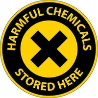 Harmful Chemicals Stored Here Sign On White Background vector