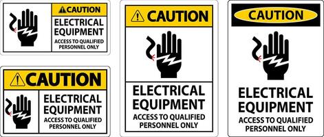 Caution Sign Electrical Equipment, Access To Qualified Personnel Only vector