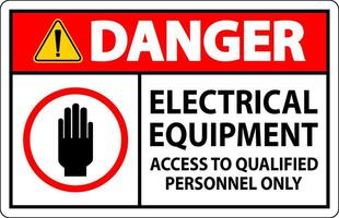 Danger Sign Electrical Equipment Authorized Personnel Only vector