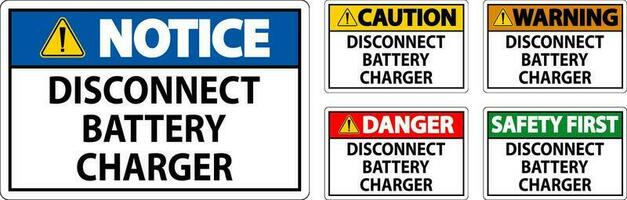 Danger Sign Disconnect Battery Charger On White Background vector