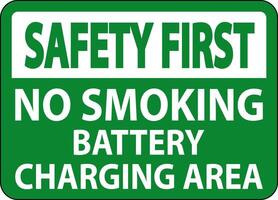 Safety First Sign Battery Storage Area No Smoking vector