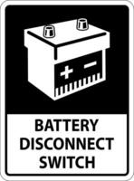 Battery Disconnect Switch Sign On White Background vector