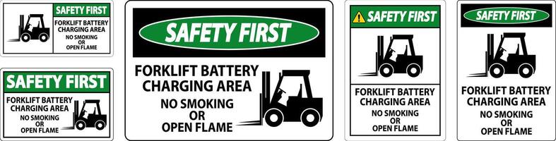 Safety First Sign Forklift Battery Charging Area, No Smoking Or Open Flame vector