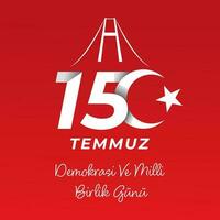 vector 15 Temmuz democratic and unity Day illustration