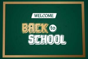 Welcome Back to School banner design with green chalkboard illustration vector