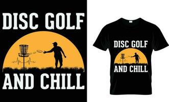disc golf and chill t-shirt vector