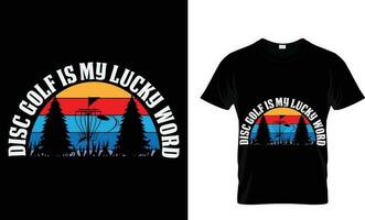 disc golf is my lucky word t-shirt vector