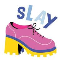 Trendy Slay Shoe vector
