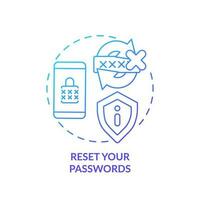 Reset your passwords blue gradient concept icon. Login data security. Fix after hacking attack abstract idea thin line illustration. Isolated outline drawing vector