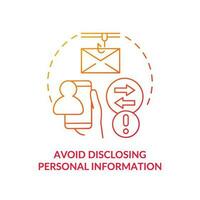 Avoid disclosing personal information red gradient concept icon. Private data safety. Prevent phishing abstract idea thin line illustration. Isolated outline drawing vector