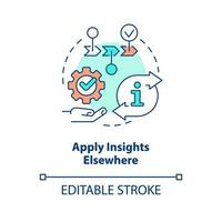 Apply insights elsewhere concept icon. Customer journey mapping. Marketing analytic abstract idea thin line illustration. Isolated outline drawing. Editable stroke vector