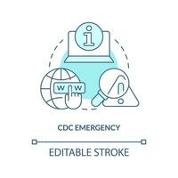 CDC emergency turquoise concept icon. Official information. Way to stay tuned abstract idea thin line illustration. Isolated outline drawing. Editable stroke vector