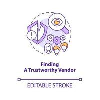 Finding trustworthy vendor concept icon. Problem with outsourcing abstract idea thin line illustration. Recognize fraud. Isolated outline drawing. Editable stroke vector