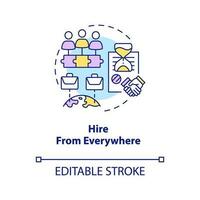 Hire from everywhere concept icon. Outstaffing benefit for business abstract idea thin line illustration. Contractors. Isolated outline drawing. Editable stroke vector