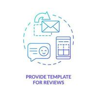 Provide template for reviews blue gradient concept icon. Pre-designed layout. Motivate client to give feedback abstract idea thin line illustration. Isolated outline drawing vector