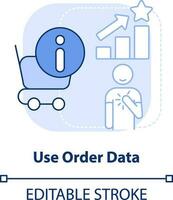 Use order data light blue concept icon. Customer engagement strategy abstract idea thin line illustration. Isolated outline drawing. Editable stroke vector