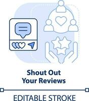 Shout out your reviews light blue concept icon. Customer engagement strategy abstract idea thin line illustration. Isolated outline drawing. Editable stroke vector