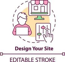 Design your site concept icon. Develop and customize website. Starting online store abstract idea thin line illustration. Isolated outline drawing. Editable stroke vector