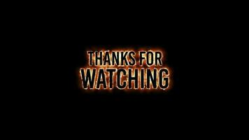 Thanks for Watching Fire Burn Text Effect on Black Background video