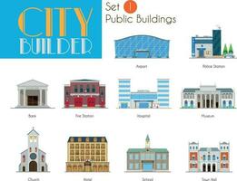 City Builder Set 1. Public and Municipal Buildings vector