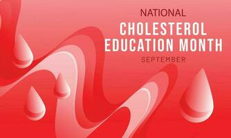 septiembre es nacional colesterol educación mes. fondo, bandera, tarjeta, póster, modelo. vector ilustración.