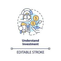 Understand investment concept icon. Money management. Financial success rule abstract idea thin line illustration. Isolated outline drawing. Editable stroke vector