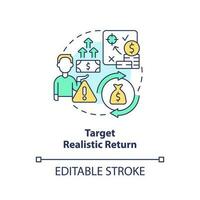 Target realistic return concept icon. Financial goals. Investment expectation abstract idea thin line illustration. Isolated outline drawing. Editable stroke vector